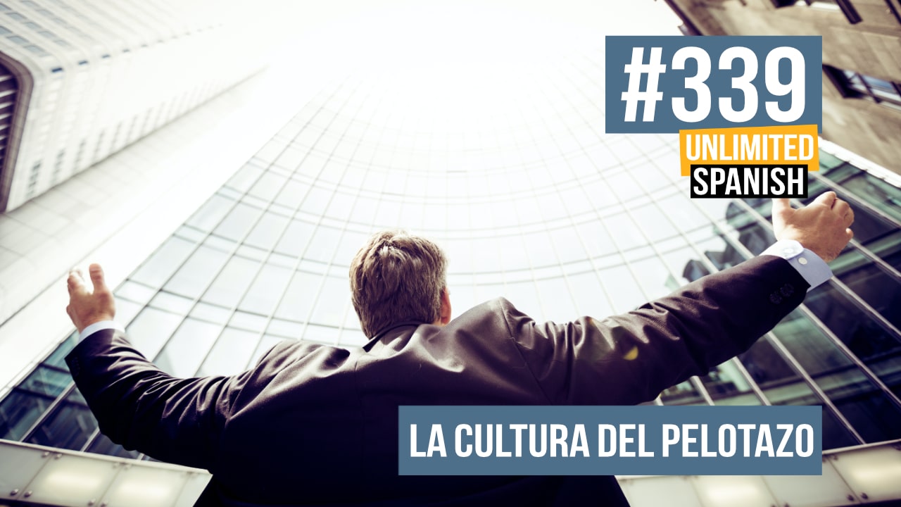 La cultura del pelotazo